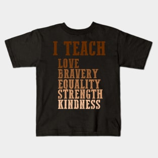 Celebrate Black History Month I Teach Black History Teacher Kids T-Shirt